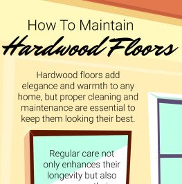 Info graphic: How To Maintain Hardwood Floors